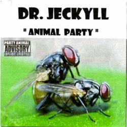 Dr Jeckyll : Animal Party